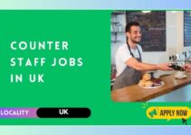 Visa Sponsored Counter Staff Positions in the UK – Apply Now! Visa Sponsored Counter Staff Positions in the UK – Apply Now!